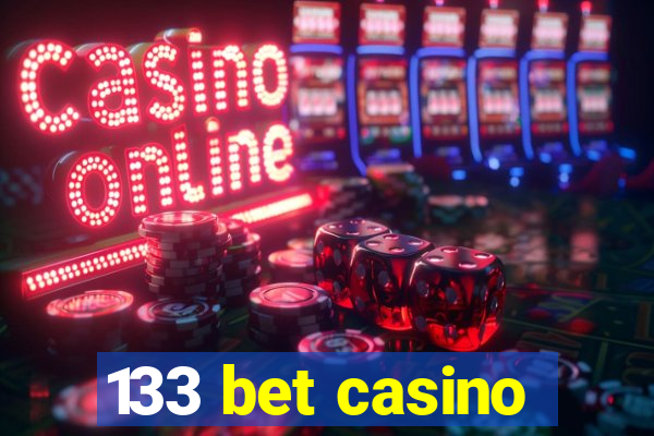 133 bet casino